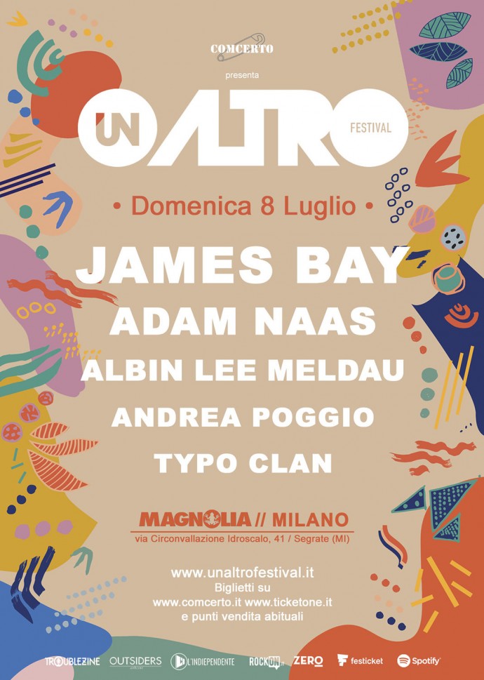 UnAltroFestival: al via la Vi Edizione del festival con James Bay al Circolo Magnolia, Milano